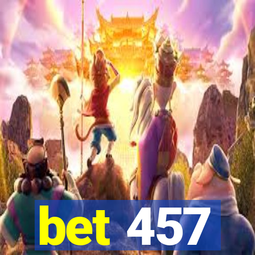 bet 457